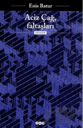 Aciz Çağ, Faltaşları