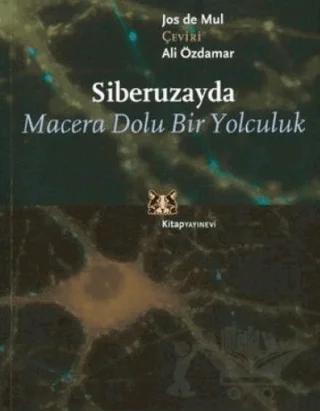 Siberuzayda Macera Dolu Bir Yolculuk