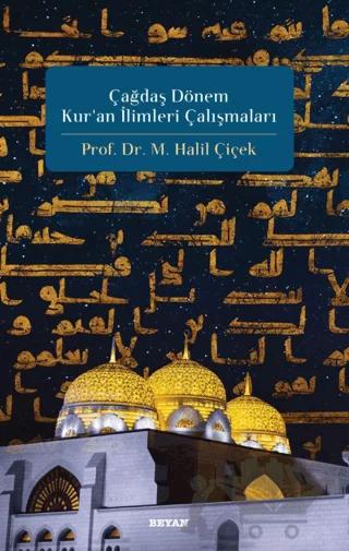 Çağdaş Dönem Kur'an İlimleri Çalışmaları