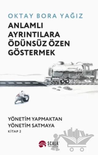 Anlamlı Ayrıntılara Ödünsüz Özen Göstermek