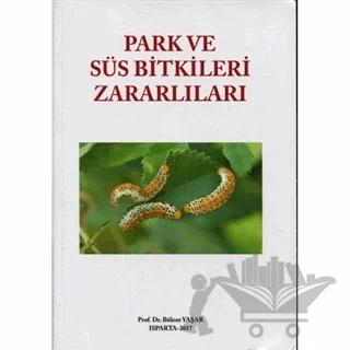 Park ve Süs Bitkileri Zararlıları