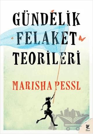 Gündelik Felaket Teorileri