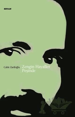 Zengin Hayaller Peşinde