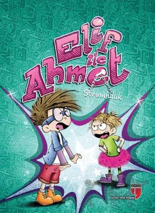 Elif ile Ahmet - Sorumluluk