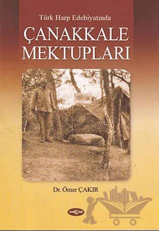 Türk Harp Edebiyatında Çanakkale Mektupları