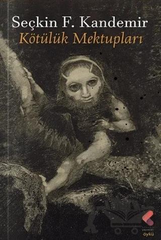 Kötülük Mektupları