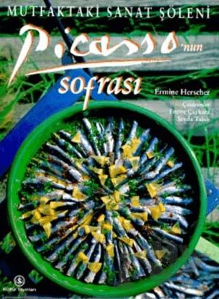 Picasso’nun Sofrası Mutfaktaki Sanat Şöleni