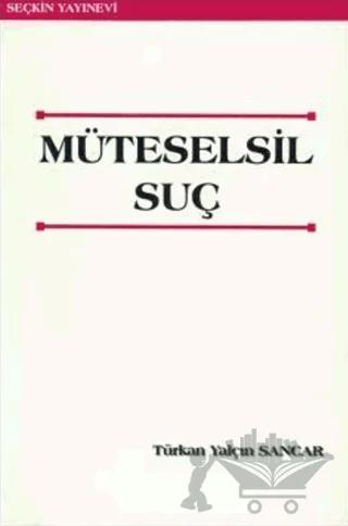 Müteselsil Suç