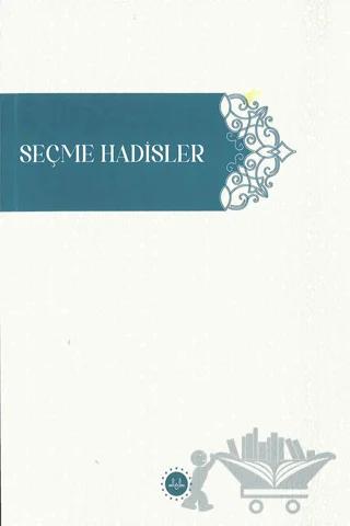 Seçme Hadisler