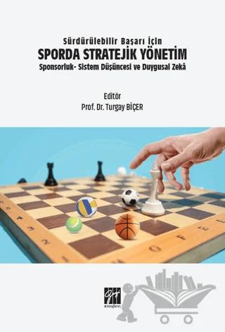 Sürdürülebilir Başarı İçin Sporda Stratejik Yönetim