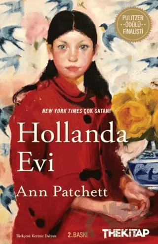 Hollanda Evi – Ann Patchett – The Kitap kitap kapağı