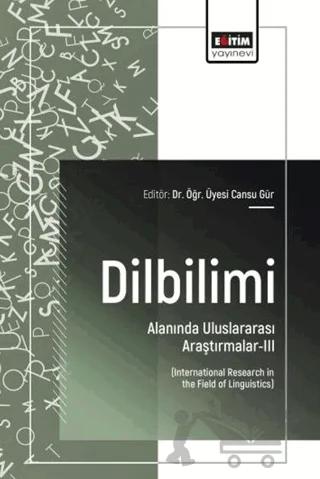 Dilbilimi Alanında Uluslararası Araştırmalar - 3