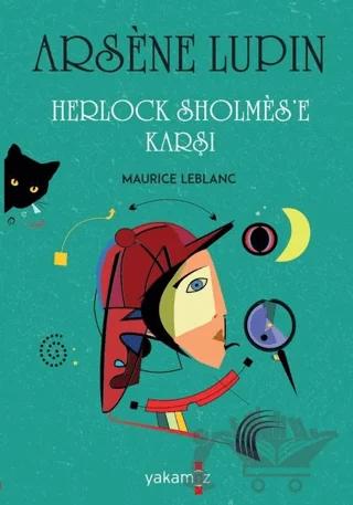 Arsene Lupin - Herlock Sholmes'e Karşı