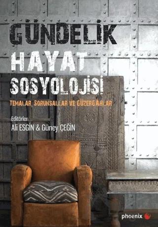Gündelik Hayat Sosyolojisi