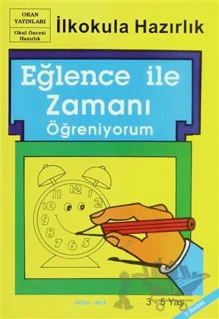 Eğlence ile Zamanı Öğreniyorum