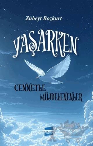 Yaşarken Cennetle Müjdelenenler
