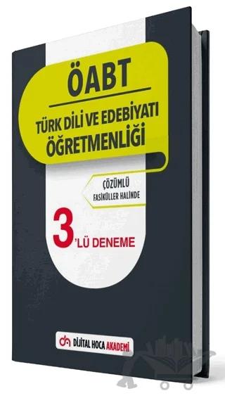 ÖABT Türk Dili ve Edebiyatı Öğretmenliği Çözümlü 3’lü Deneme