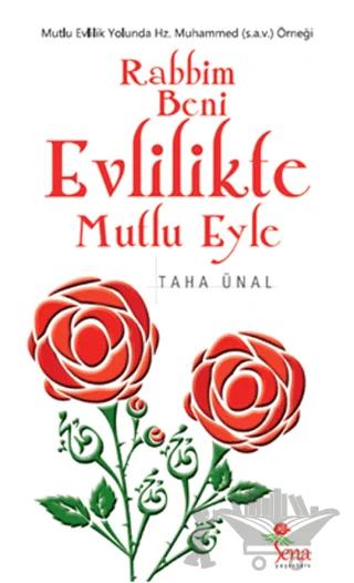 Rabbim Beni Evlilikle Mutlu Eyle