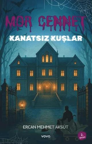 Mor Cennet Kanatsız Kuşlar