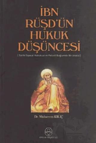İbn Rüşd’ün Hukuk Düşüncesi