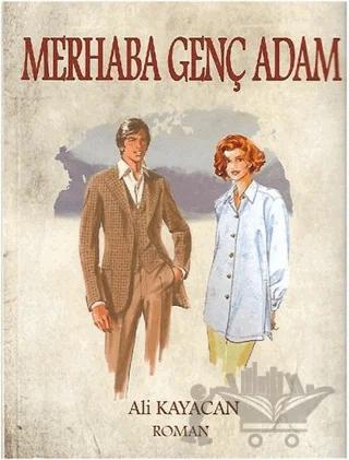 Merhaba Genç Adam