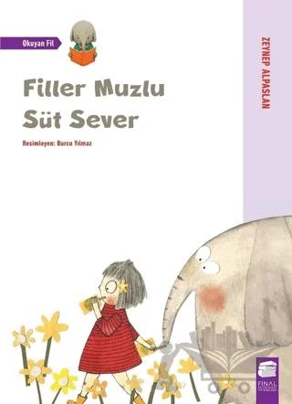 Filler Muzlu Süt Sever - Okuyan Fil