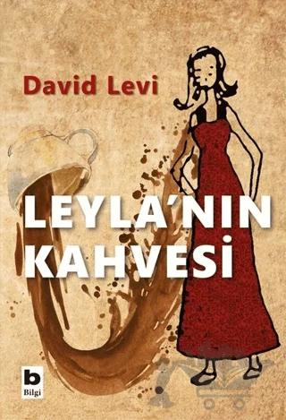 Leyla’nın Kahvesi – David Levi – Bilgi Yayınevi kitap kapağı