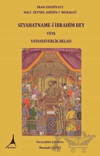 Seyahatname-i İbrahim Bey veya Vatanseverlik Belası