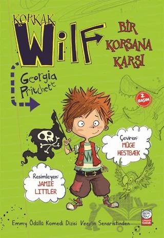 Korkak Wilf Bir Korsana Karşı