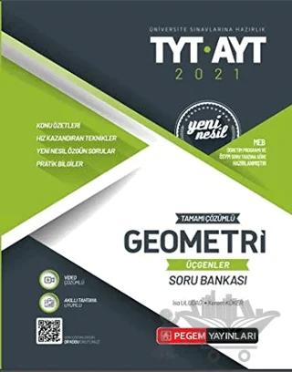 2021 TYT- AYT Tamamı Çözümlü Geometri Üçgenler Soru Bankası