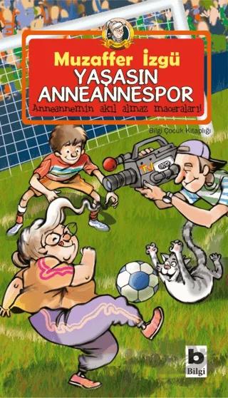 Yaşasın Anneannespor