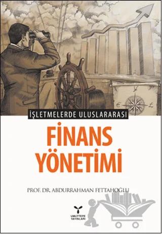 İşletmelerde Uluslararası Finans Yönetimi