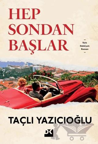 Hep Sondan Başlar