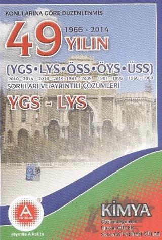 Konularına Göre Düzenlenmiş 50 Yılın YGS LYS Kimya Soruları ve Ayrıntılı Çözümleri