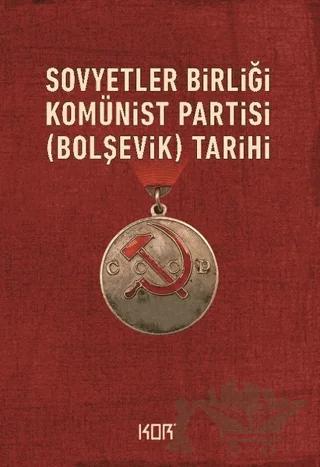 Sovyetler Birliği Komünist Partisi (Bolşevik) Tarihi