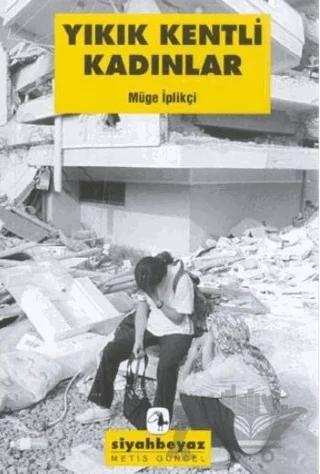 Yıkık Kentli Kadınlar