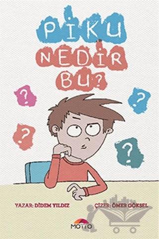 Piku Nedir Bu?
