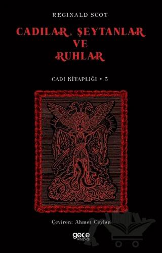Cadılar, Şeytanlar ve Ruhlar
