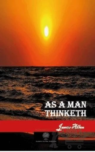 As a Man Thinketh