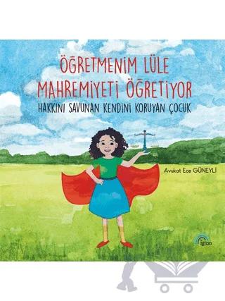 Öğretmenim Lüle Mahremiyeti Öğretiyor