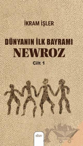 Dünyanın İlk Bayramı Newroz (2 Cilt)