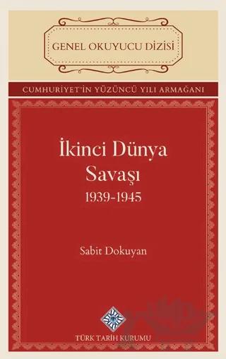 İkinci Dünya Savaşı 1939-1945