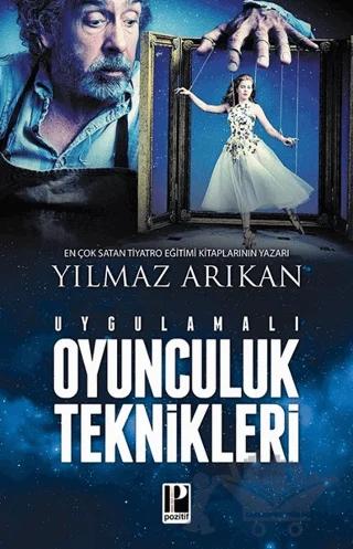 Uygulamalı Oyunculuk Teknikleri