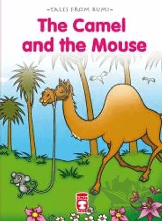 The Camel And The Mouse - Deve ile Fare
