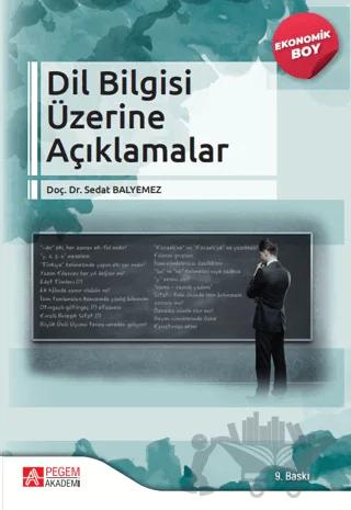 Dil Bilgisi Üzerine Açıklamalar (Ekonomik Boy)