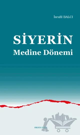 Siyerin Medine Dönemi