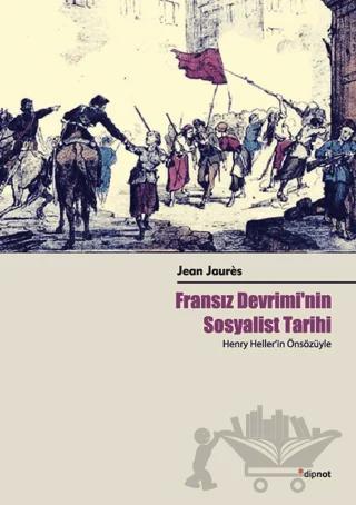 Fransız Devrimi'nin Sosyalist Tarihi
