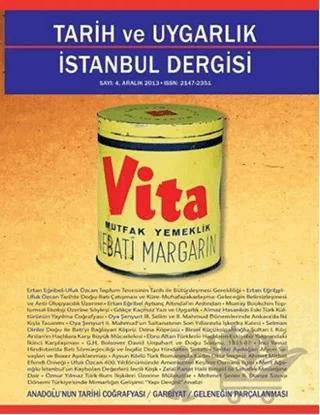Tarih ve Uygarlık - İstanbul Dergisi Sayı: 4