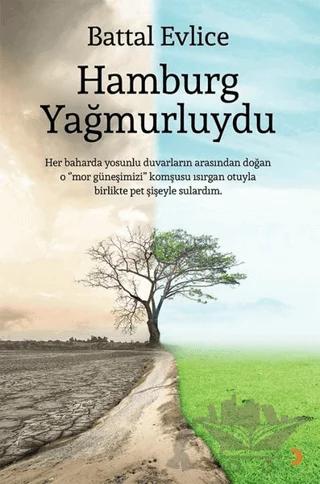 Hamburg Yağmurluydu