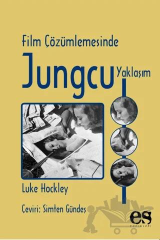 Film Çözümlemesinde Jungcu Yaklaşım